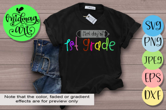 1st Day of 1st Grade Graphics