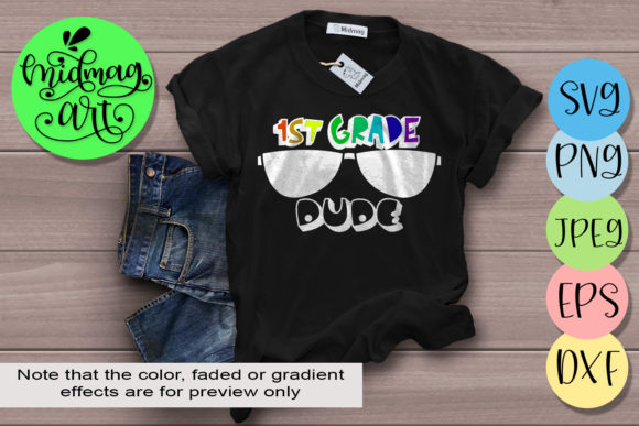 1st Grade Dude Back to School Graphics