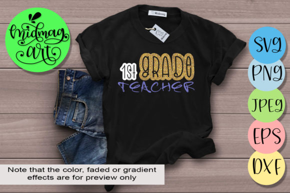 1st Grade Teacher, Back to School Graphics