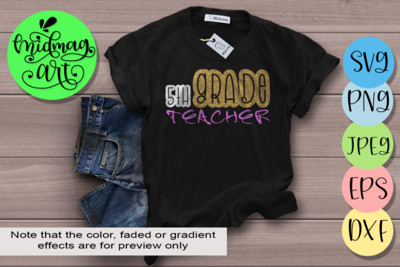 5th Grade Teacher Graphics for Crafts
