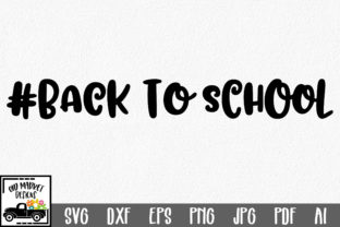 Back to School Cut File for Graphics and Crafts