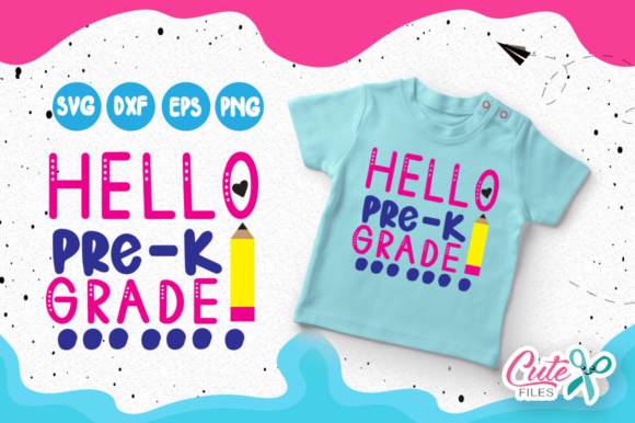 Hello Pre-k Grade Graphics and T-Shirt Designs