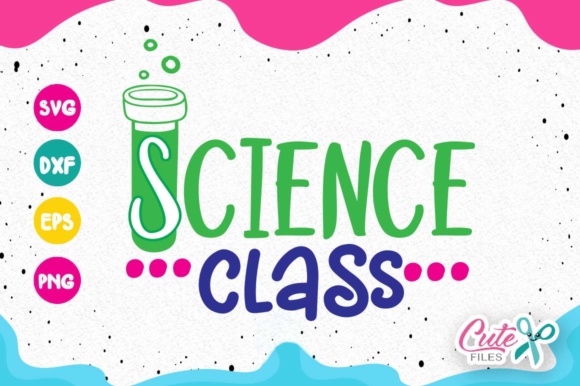 Science Class - Back to School Graphics and Crafts